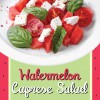 watermelon caprese
