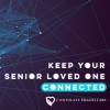 Keep Connected National Assisted Living Week
