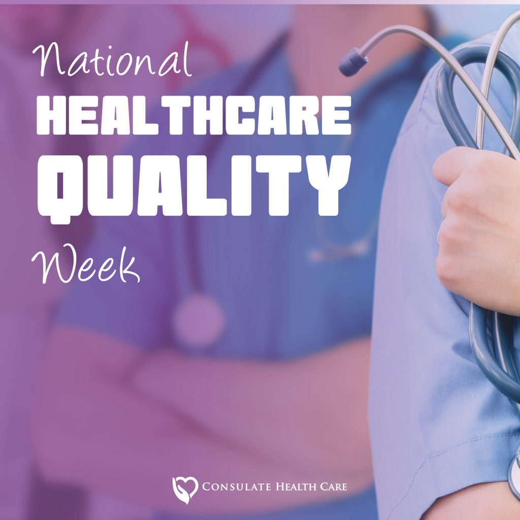 Celebrating National Healthcare Quality Week Consulate News & Media Center