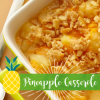 pineapple casserole